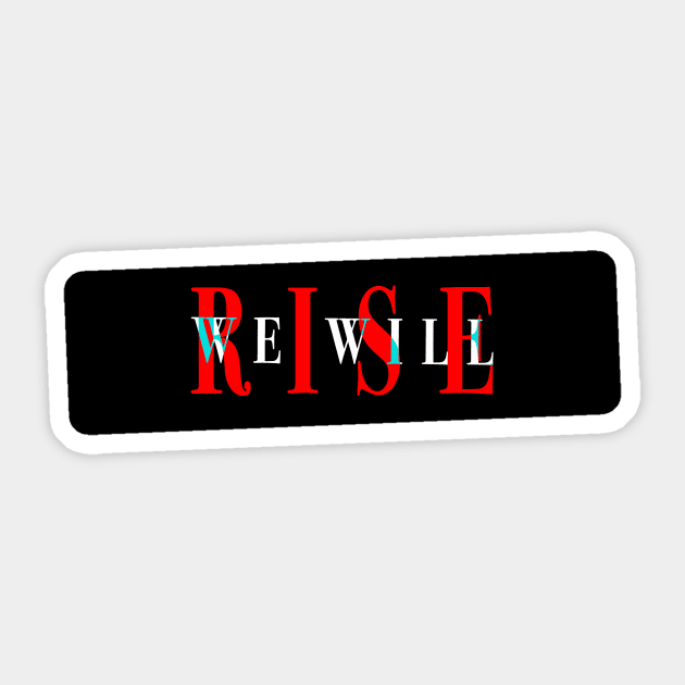 We Will Rise Offset Stripe Sticker by We Will Rise